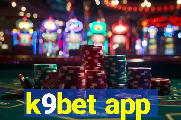 k9bet app